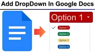 How To Add DropDown List In Google Docs