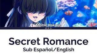 The 100 Girlfriends S2 Character Song - Secret Romance - (Sub Espa&ntilde;ol/English + Romaji)