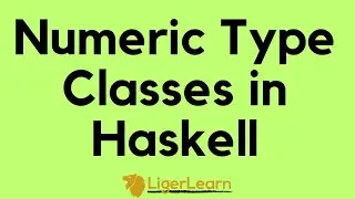 Understanding Numeric Type Classes in Haskell