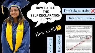 How to fill the self declaration form for FMGE || How to fill visa entry in self declaration form?