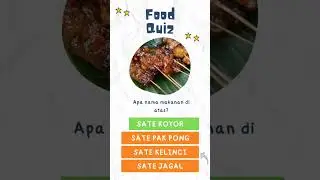 sehat ga sih guys makanan ini? #kuis #pengetahuan #makananindonesia
