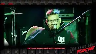 THE BAND SHOP PODCAST - [S02E07] - The Obnoxious Boot