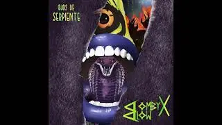 BOMBYX BLOW - LABIOS VENENOSOS (ORIGINAL MIX)