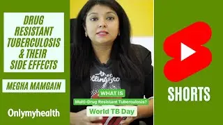 Multi Drug Resistant Tuberculosis Drugs & Their Side Effects l World TB Day 2022 #Shorts