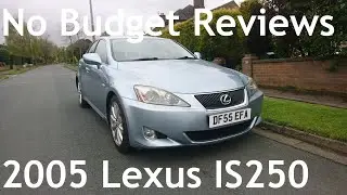 No Budget Reviews (Beige Leather Interior Edition): 2005 Lexus IS250 SE (XE20)