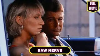 RAW NERVE (1991) 🎬 Full English movie 🎬 Drama Mystery Thriller