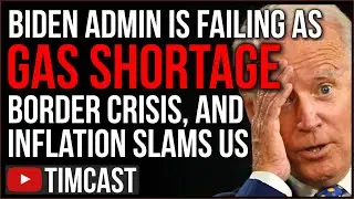 Biden Administration FAILING US As Gas Shortage, Inflation, Migrant Crisis, Cyber Attack SLAMS