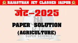 JET-2025 AGRICULTURE ANSWER KEY