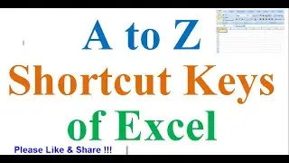 A to Z Shortcut Keys of Excel