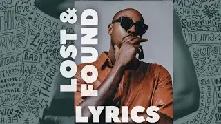 Lost & Found Lyrics -Bien