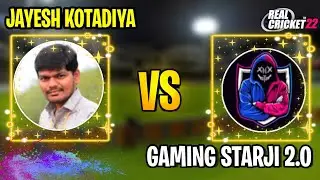 Jayesh Kotadiya Vs Gaming Starji 2.0 ! Real Cricket 22 Multiplayer || 3 Match Series||