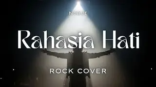 Rahasia Hati - NIDJI (Rock Cover + Lyrics)