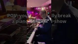 POV: breaking a piano string mid-show! #jazzpiano #piano #pianist