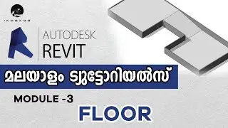11. Create Horizontal Floor |  Revit Architecture Malayalam Tutorials