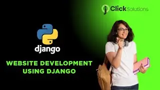 Website Development using Django