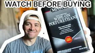 GREAT WOOD WORKING POLYURETHANE - Minwax Wipe On Polyurethane- Honest Review