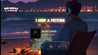 In my head-Tylahateslife