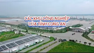 Vị trí các khu công nghiệp hiện hữu, quy hoạch của tỉnh Long An.