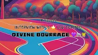Exclusive Interview with 5-Star LSU Commit Divine Bourrage | GeauxTigerHoops x Blueprint_Show