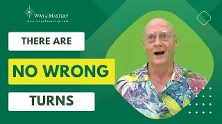 There are no wrong turns