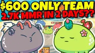 CHEAP TOP 1000 TEAM AXIE INFINITY - Season 19 - Budget Build 2700+ MMR | Mech Aqua Plant | STRATEGY