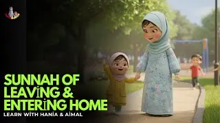 🌟 Going Out Dua for Kids | Hania and Aimal | Fun Learning Rhyme 🎶