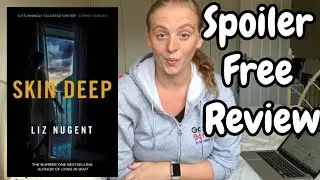 Book Review | Skin Deep | By Liz Nugent | Spoiler Free