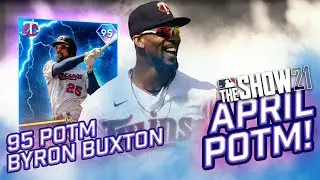 MLB THE SHOW 21 | APRIL PLAYER OF THE MONTH PROGRAM | 95 BUXTON