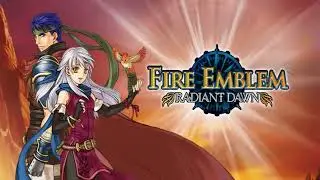 Fire Emblem: Radiant Dawn - Echoes of Daybreak (Extended)
