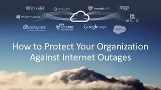 How To Protect Your Organization Against Internet Outages