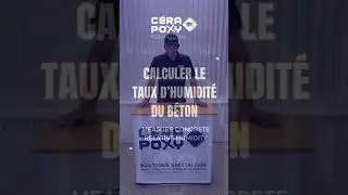 Epoxy 101 - Calculer le taux d'humidit&eacute; du b&eacute;ton Measure concrete relative humidity Cerapoxy
