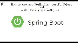 How to call api using postForEntity,getForEntity and postForObject,getForObject in spring boot