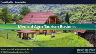 Medical Agro Tourism Business
