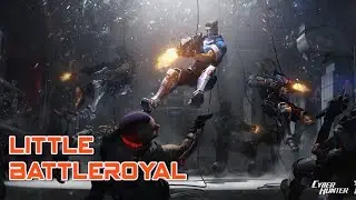 Little Battleroyal !! Run here and there || Cyber Hunter - JPKey