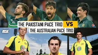 Pakistani Pace Trio vs. Australian Pace Trio. Shaheen Shah Afridi / Naseem shah/ Haris Rauf