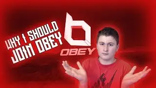 Why I Should Join Obey!! #ObeyCCRC @ObeyJylos @Obey_Travy