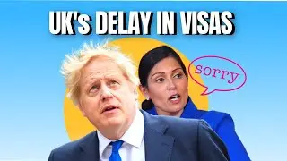 UK STRUGGLES TO PROCESS VISAS  | UK VISA DELAY 2022