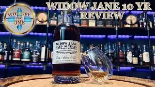 Widow Jane 10 Yr Straight Bourbon Whiskey | Episode # 89