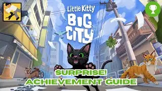 Little Kitty, Big City - Surprise! (Knock a human over by jumping on them) Achievement Guide
