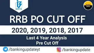 IBPS RRB PO CUT OFF 2020 2019 2018 2017 | IBPS RRB PO Pre Last 4 Year Cut Off Analysis by State Wise