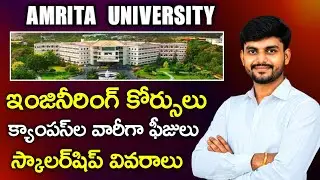 AMRITA Campus-Wise Engineering Courses, Fees & Scholarships | Full Details | Yours Media
