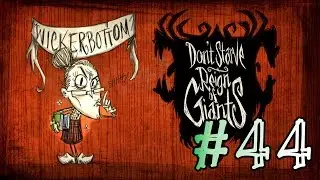 Don't Starve: Reign Of Giants (Wickerbottom) - 44 - Minabejas