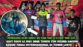 &ldquo;ADIT COCO 42 JOKI JAWA TIMUR TIM WIJAYA RACING KEDIRI JUARA INTERNASIONAL DI TIMOR LESTE‼️🔥