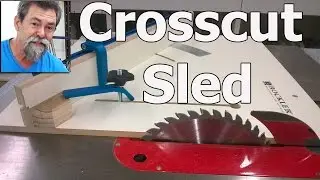 crosscut sled | 5 cut | how to | dave stanton | rockler ideas