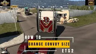 HOW TO CHANGE THE CONVOY SIZE || ETS2 AND ATS