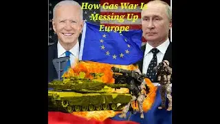 Europe Power Shortage: How US Planned  EU Gas Energy Crisis