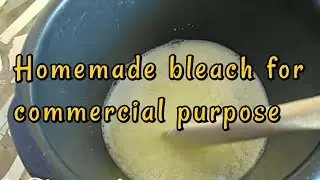 HOW TO MAKE LIQUID BLEACH
