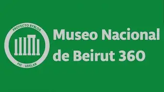Museo Nacional de Beirut 360