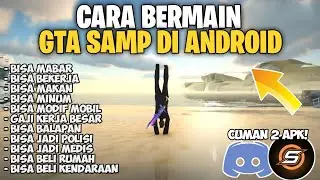 TUTORIAL LENGKAP CARA BERMAIN GTA SAMP DI ANDROID UNTUK PEMULA TERBARU 2025!