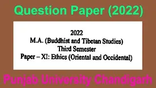 Question paper MA Buddhist and Tibetan 3rd Semester Ethics Oriental and Occidental Punjab university